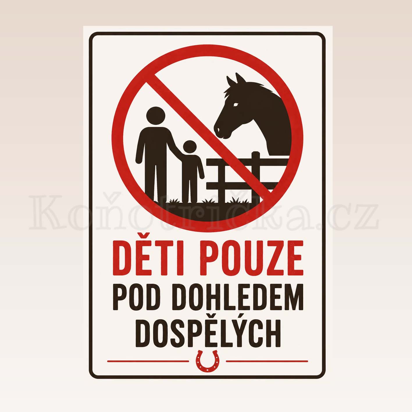 Hliníková cedule "DĚTI POUZE POD DOHLEDEM" 
